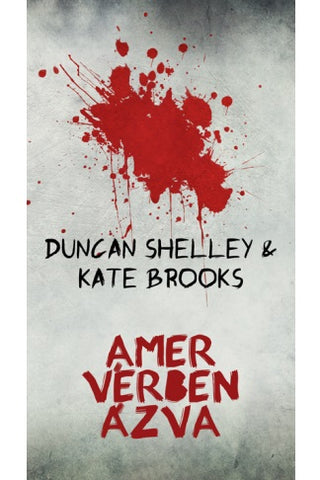 Duncan Shelley és Kate Brooks: Amer vérben ázva